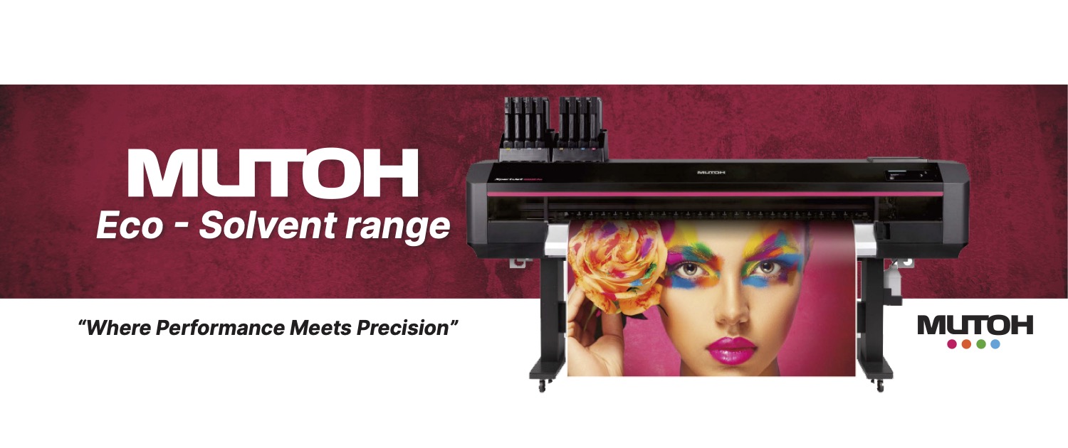 Banner showcasing Mutoh XpertJet Eco-Solvent printers and high-quality print output.”